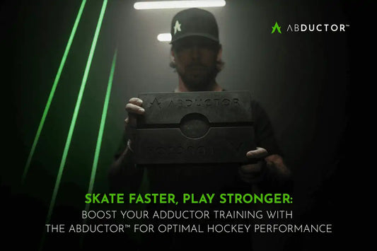 Skate Faster, Play Stronger: Boost Your Adductor Training with the Abductor™ for Optimal Hockey Performance